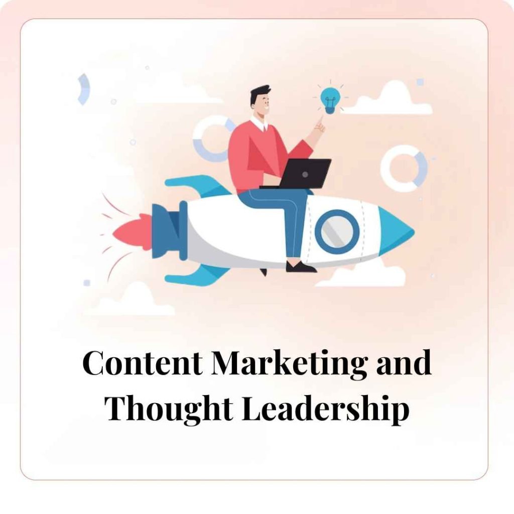 Content Marketing and Thought Leadership