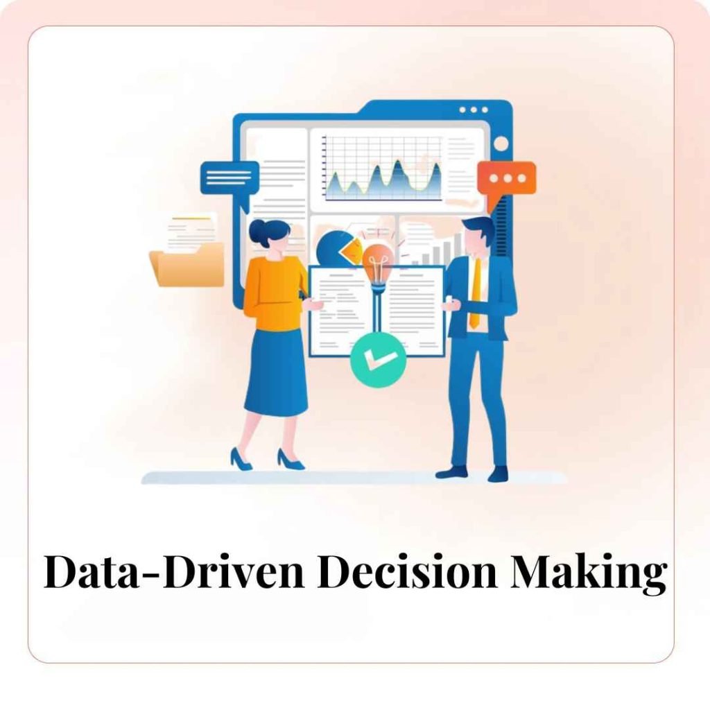 Data-Driven Decision Making