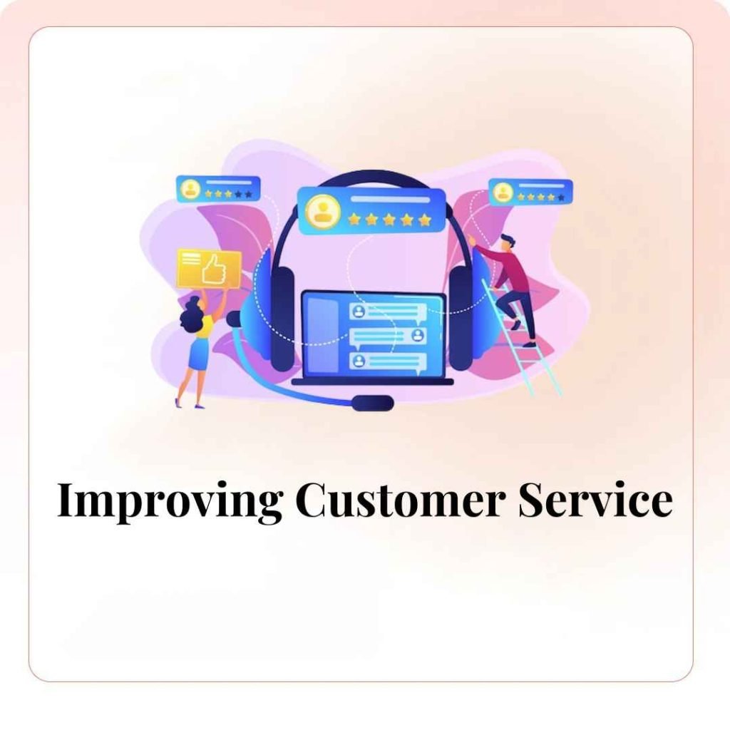 Improving Customer Service