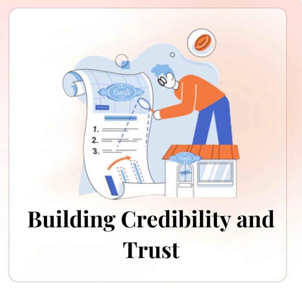 Building Credibility and Trust