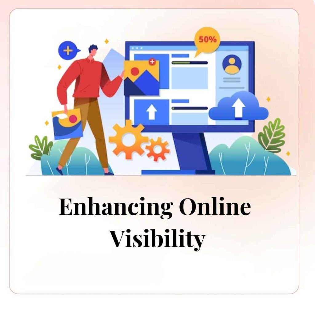 Enhancing Online Visibility