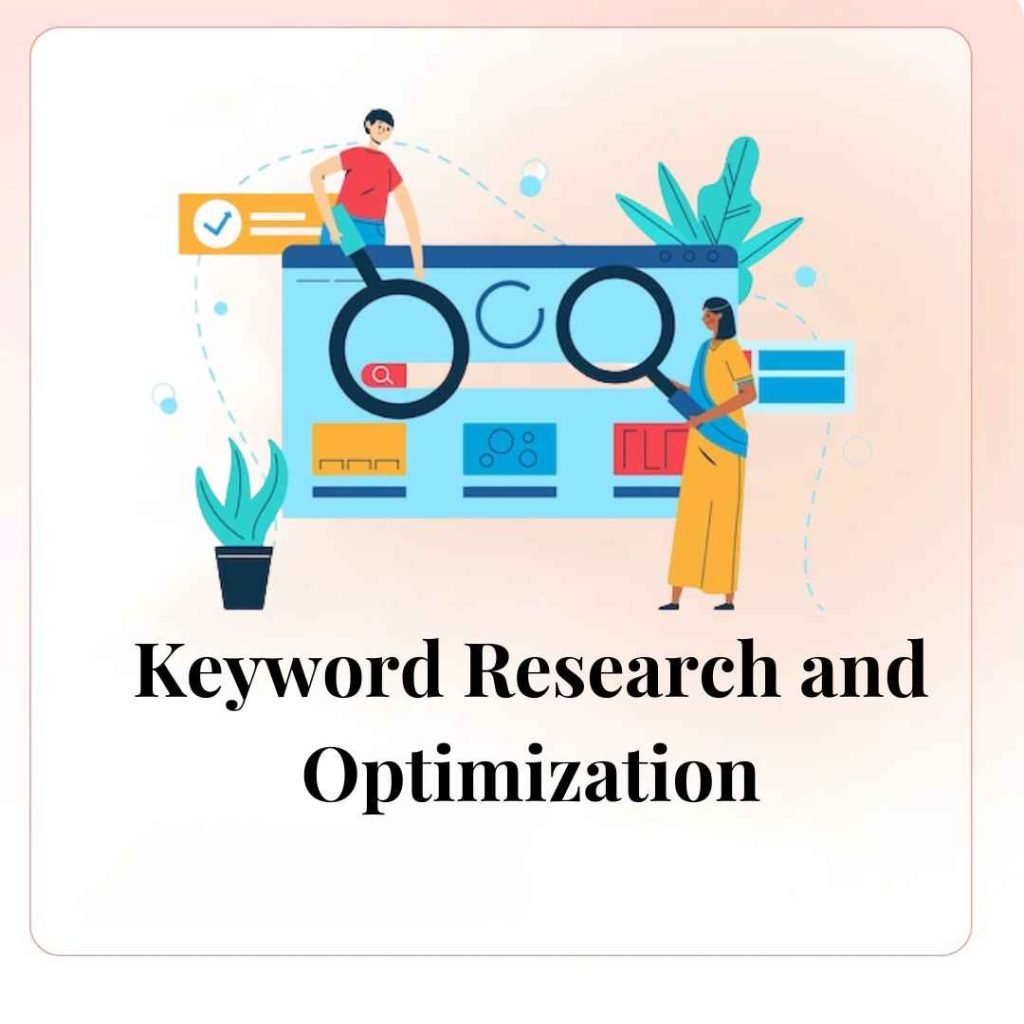 Keyword Research and Optimization