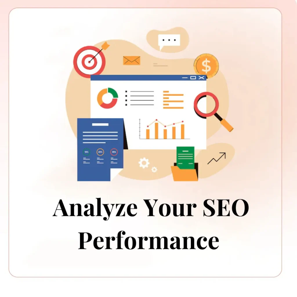 Monitor and Analyze Your SEO Performance