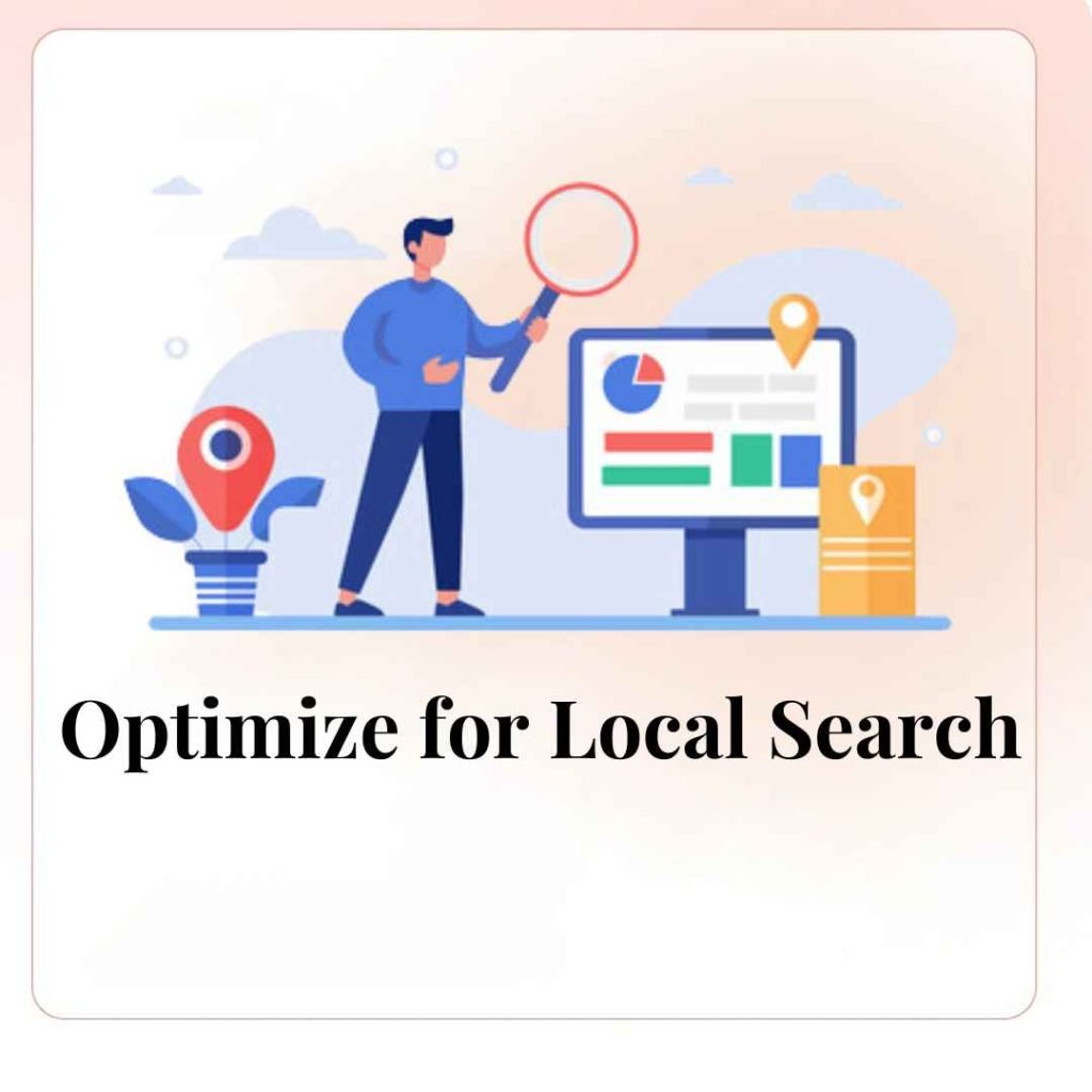 Optimize for Local Search