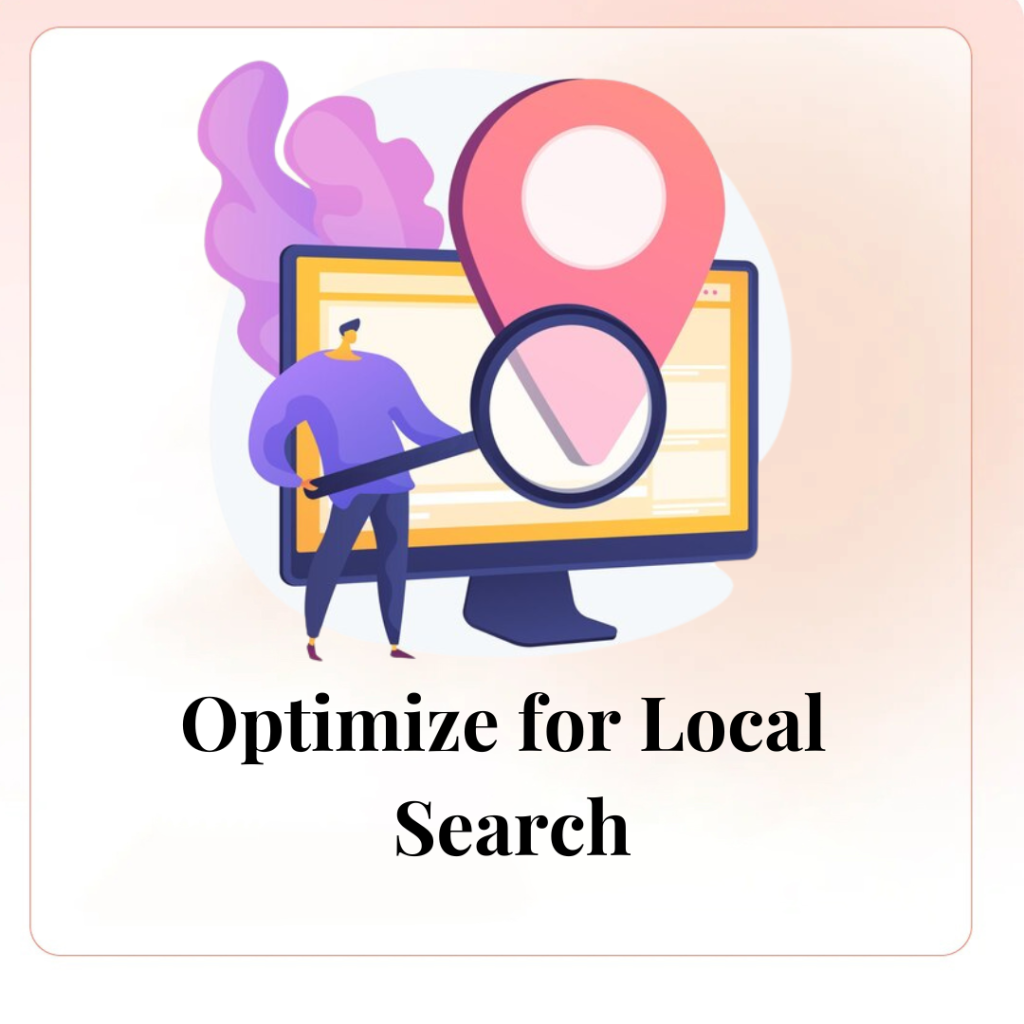 Optimize for Local Search