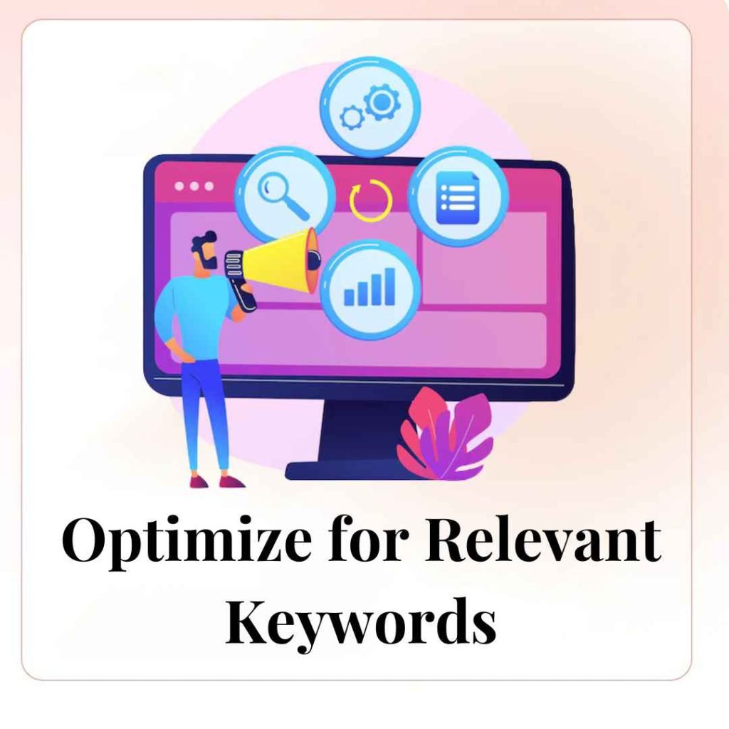 Optimize for Relevant Keywords