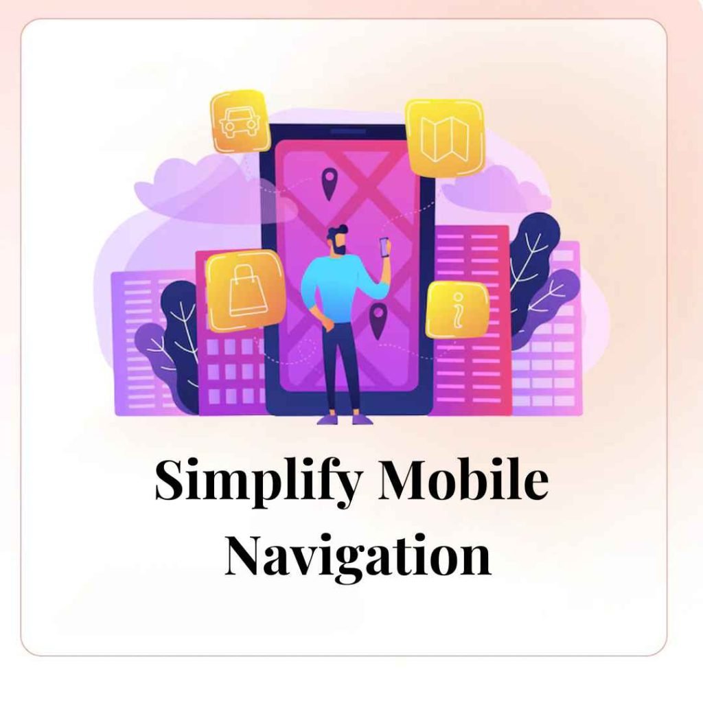 Simplify Mobile Navigation