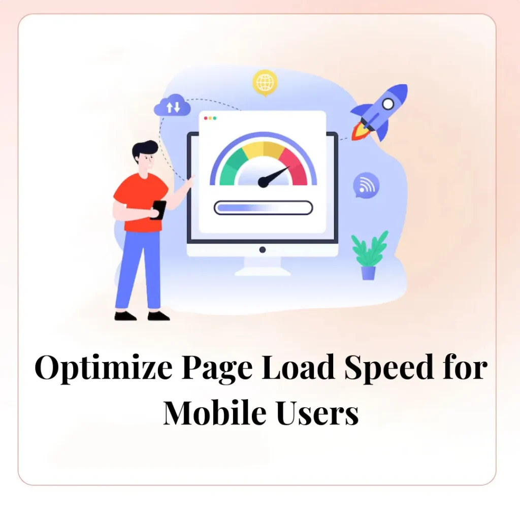 Optimize Page Load Speed for Mobile Users